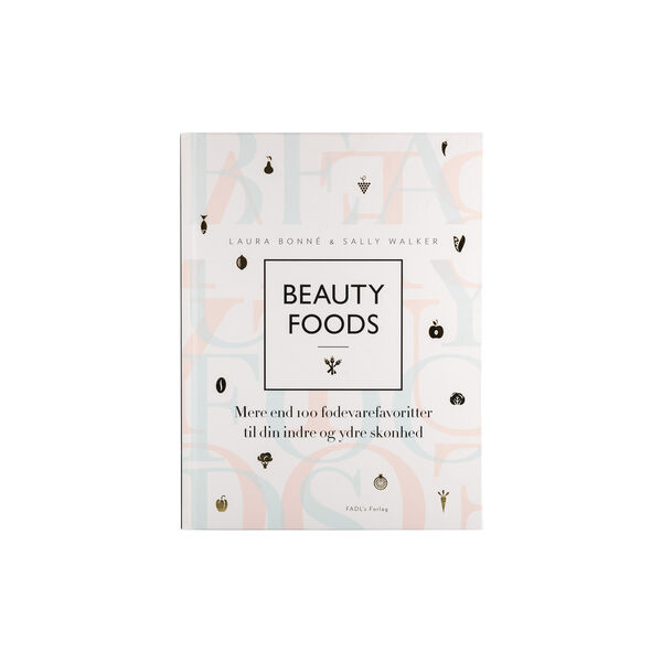 Beauty Foods – Laura Bonné Beauty Foods – Laura Bonné, Amazing Space