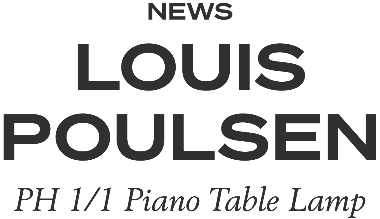 Shop PH 1/1 Piano Table Lamp from Louis Poulsen at Illums Bolighus