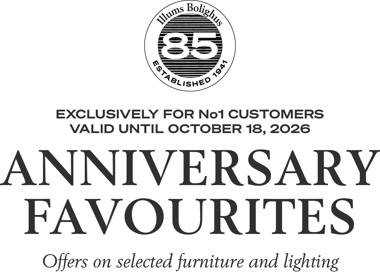 85th Anniversary Favourites | Shop selected Furniture and Lighting on Offers