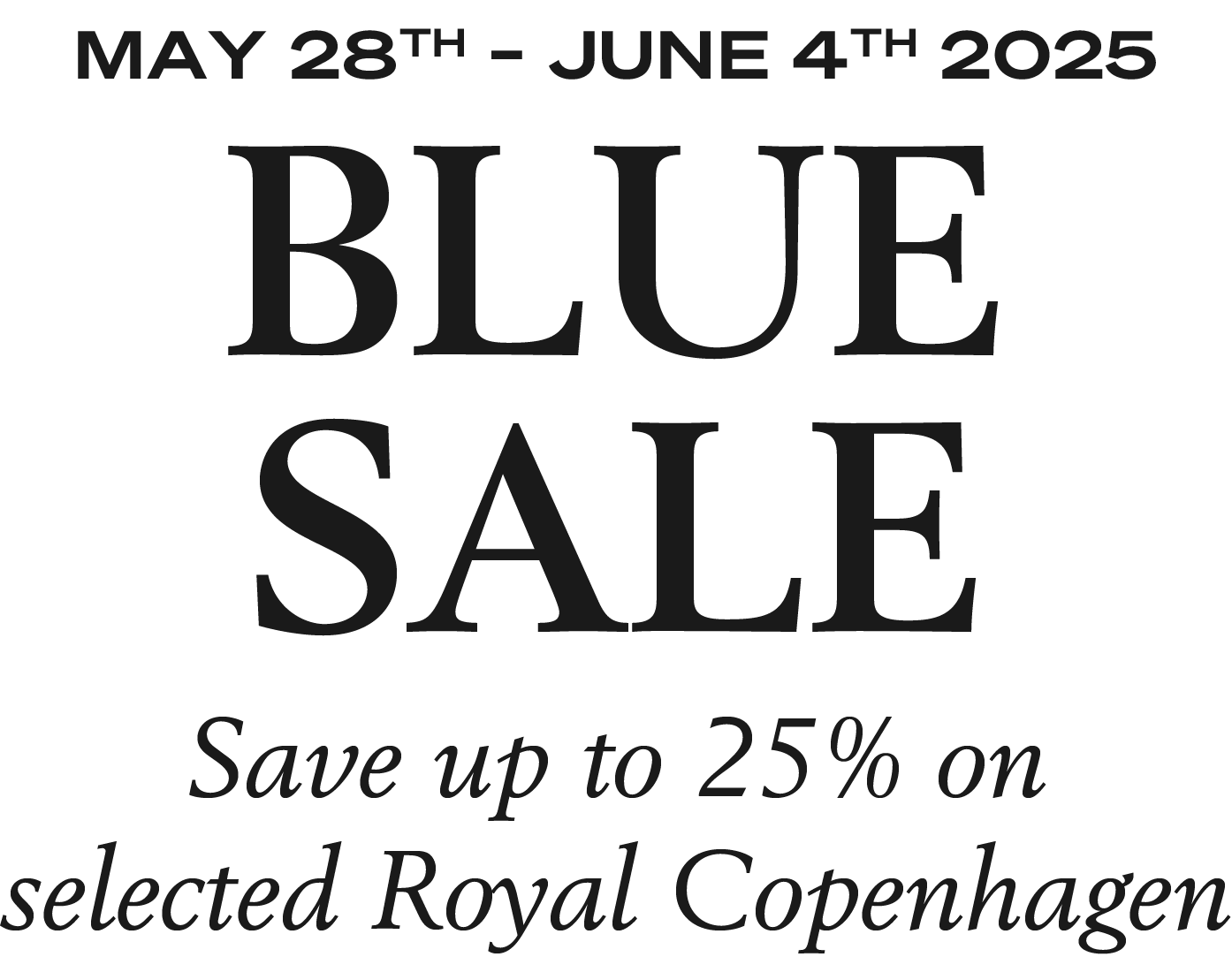 Save 25% on selected Royal Copenhagen